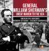 General William Sherman's Great March to the Sea American Civil War Books Biography 5th Grade Children's Biographies