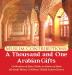 Muslim Contributions: A Thousand and One Arabian Gifts Civilizations of Islam Books on History of Islam 6th Grade History Children's Middle Eastern History