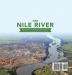 The Nile River Major Rivers of the World Series Grade 4 Children's Geography & Cultures Books