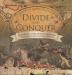 Divide and Conquer Major Battles of the American Revolution: Ticonderoga Savannah and King's Mountain Fourth Grade History Children's American History