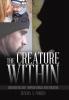 The Creature Within