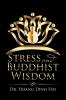 Stress and Buddhist Wisdom