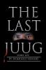 The Last Juug