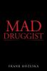 Mad Druggist