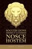 Soccer Lions of the Nosce Hostem