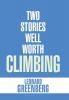 Two Stories Well Worth Climbing