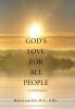 God's Love for All People . . .