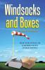 Windsocks and Boxes