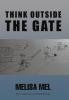 Think Outside the Gate