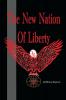 The New Nation of Liberty