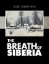 The Breath of Siberia