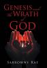 Genesis and the Wrath of God