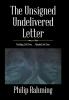 The Unsigned Undelivered Letter