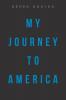 My Journey to America