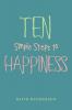 Ten Simple Steps to Happiness