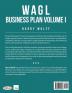 WAGL Business Plan Volume I