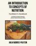 An Introduction to Concepts of Nutrition: Facilitator's Handbook: A Facilitated Coursebook Designed for Further Education and Entry Level Higher Education / Adult and Community Learning