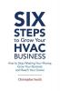 6 Steps To Grow Your HVAC Business