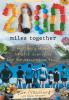 2000 Miles Together: The Story of the Largest Family to Hike the Appalachian Trail