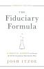 The Fiduciary Formula: 6 Essential Elements to Create the Perfect Corporate Retirement Plan