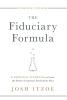 The Fiduciary Formula: 6 Essential Elements to Create the Perfect Corporate Retirement Plan