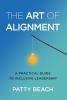 The Art of Alignment: A Practical Guide to Inclusive Leadership