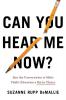 Can You Hear Me Now?: Join the Conversation to Make Public Education a Better Choice