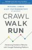 Crawl Walk Run