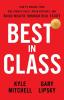 Best In Class: How to Manage Your Multifamily Asset Avoid Mistakes and Build Wealth through Real Estate