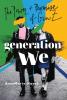 Generation We: The Power and Promise of Gen Z