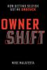 Owner Shift: How Getting Selfish Got Me Unstuck