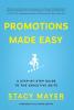 Promotions Made Easy: A Step-by-Step Guide to the Executive Suite