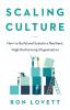 Scaling Culture: How to Build and Sustain a Resilient High-Performing Organization