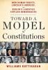 Toward a Model of Constitutions: How Human Rights Lincoln's Address and Berlin's Liberties Explain Democracies