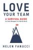 Love Your Team: A Survival Guide for Sales Managers in a Hybrid World