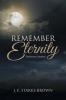 Remember Eternity