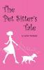 The Pet Sitter's Tale