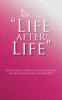 Life After Life: The Untold Stories of Life in and Out of My Season of Incarceration