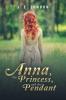 Anna the Princess and the Pendant