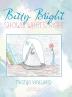 Betty Bright Shows What's Right