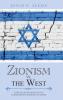 Zionism Vs. the West