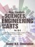 New Frontiers in Sciences Engineering and the Arts