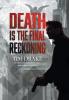 Death Is the Final Reckoning