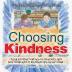 Choosing Kindness: (A Big Brother'S Advice on Diversity and How Small Acts of Kindness Are Never Small)