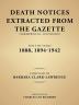 Death Notices Extracted from the Gazette (Farmerville Louisiana) for the Years 1888 1894-1942