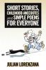 Short Stories Childhood Anecdotes and Simple Poems for Everyone