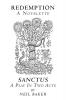 Redemption  a Novelette; Sanctus  a Play in Two Acts