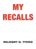 My Recalls