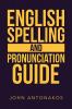 English Spelling and Pronunciation Guide