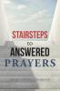 Stairsteps to Answered Prayers